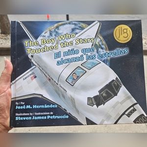 NEW The Boy Who Touched the Stars (El niño que alcanzõ los estrellas) Hardcover
